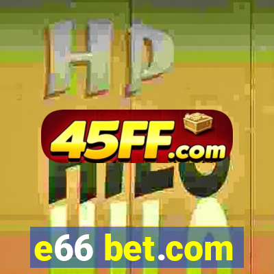 e66 bet.com